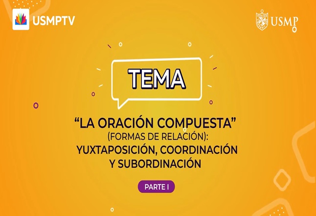 Capítulo N° 12 - La oración compuesta (formas de relación) / Francisco de Quevedo y Villegas / Elementos de conexión (ejemplificación, equivalencia)